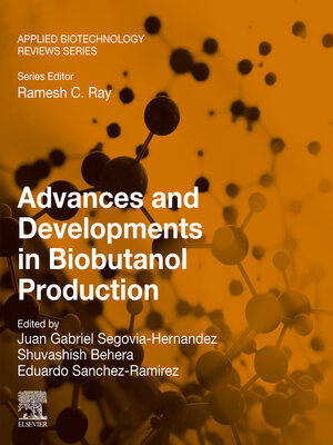 cover image of Advances and Developments in Biobutanol Production